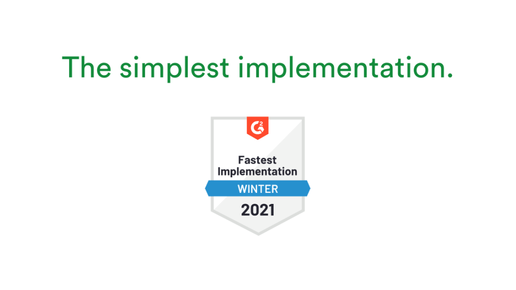 G2 badge - PageProof won "Fastest implementation" - winter 2021. Simplest implementation