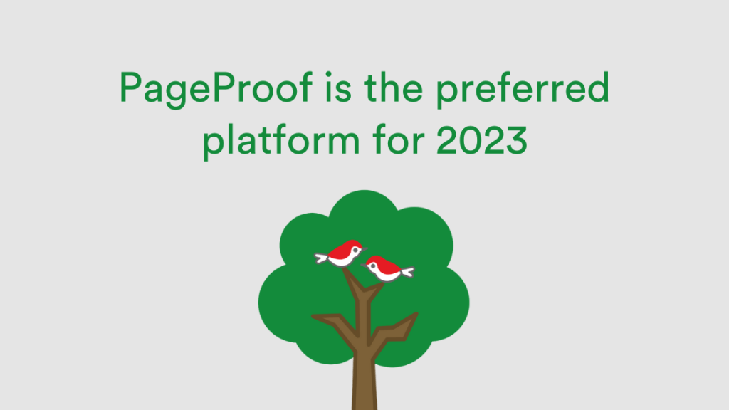 PageProof is the preferred online proofing platform for 2023. Two red birds sitting on the branches of a green tree.