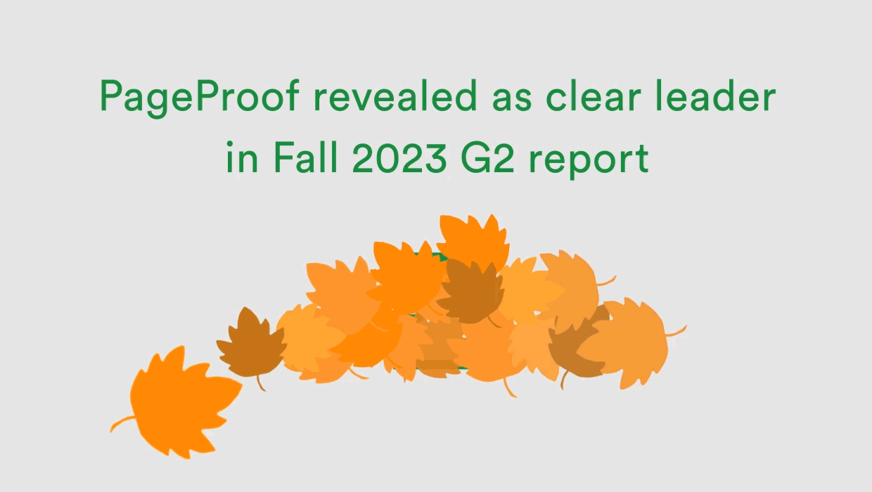 Autumn leaves blow away to reveal PageProof logo - to showcase that PageProof is clear leader in Fall 2023 G2 report