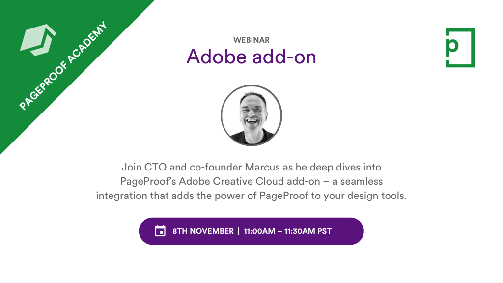 PageProof Academy: deep-diving into the PageProof's Adobe add-on.