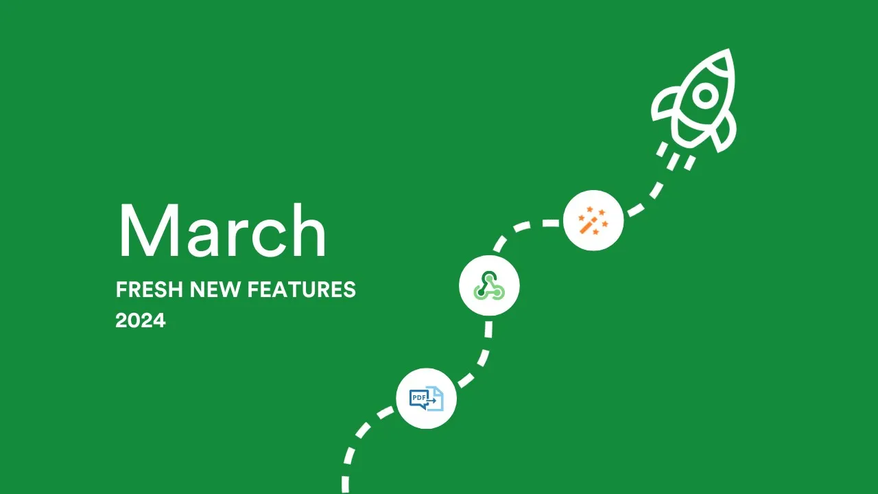 PageProof fresh new features: March 2024