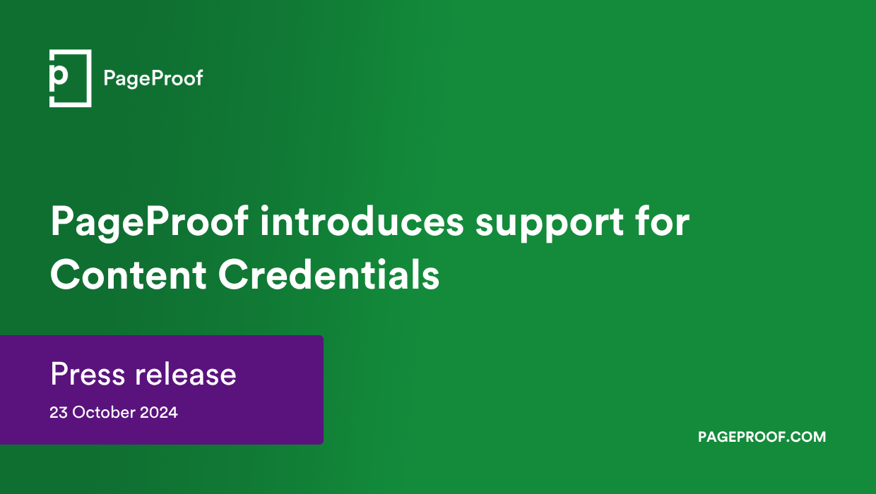 PageProof introduces support for Content Credentials