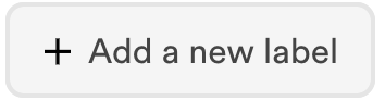 Add a new label button