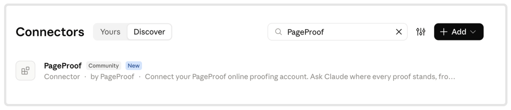 PageProof-connector-in-Claude - Tips and tricks for marketing and creative teams Screenshot of Connectors UI with 'Yours' and 'Discover' tabs, 'Discover' active, a search box containing 'PageProof', and an Add button.